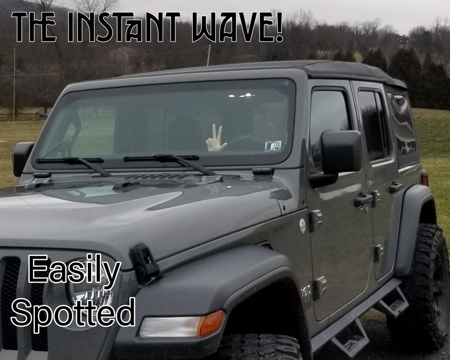 The Instant Jeep Wave