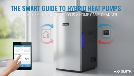 The Smart Guide to Hybrid Heat Pumps: Why the A. O. Smith Signature 900 is a Home Game-Changer