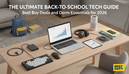 The Ultimate Back-to-School Tech Guide: Best Buy Deals and Dorm Essentials for 2026
