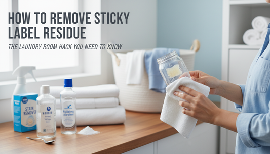 How to Remove Sticky Label Residue: The Laundry Room Hack You Need to Know