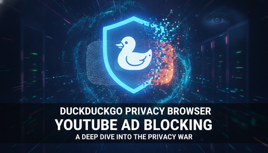 DuckDuckGo Browser YouTube Ad Blocking: A Deep Dive into the Privacy War