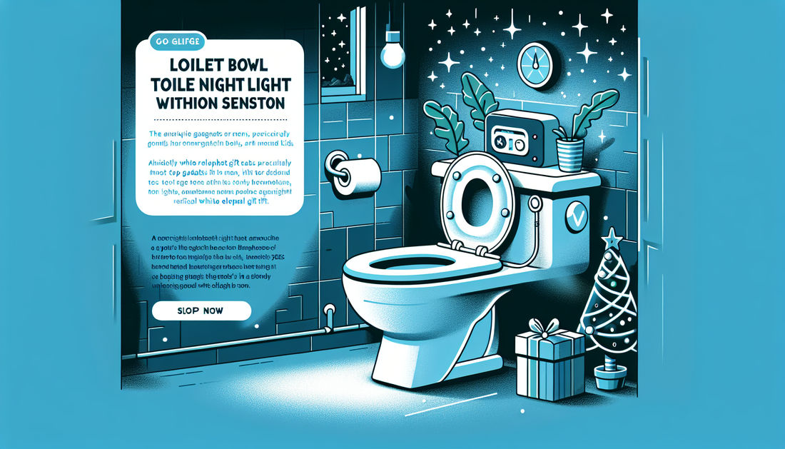 Discover why a toilet bowl night light is the funn